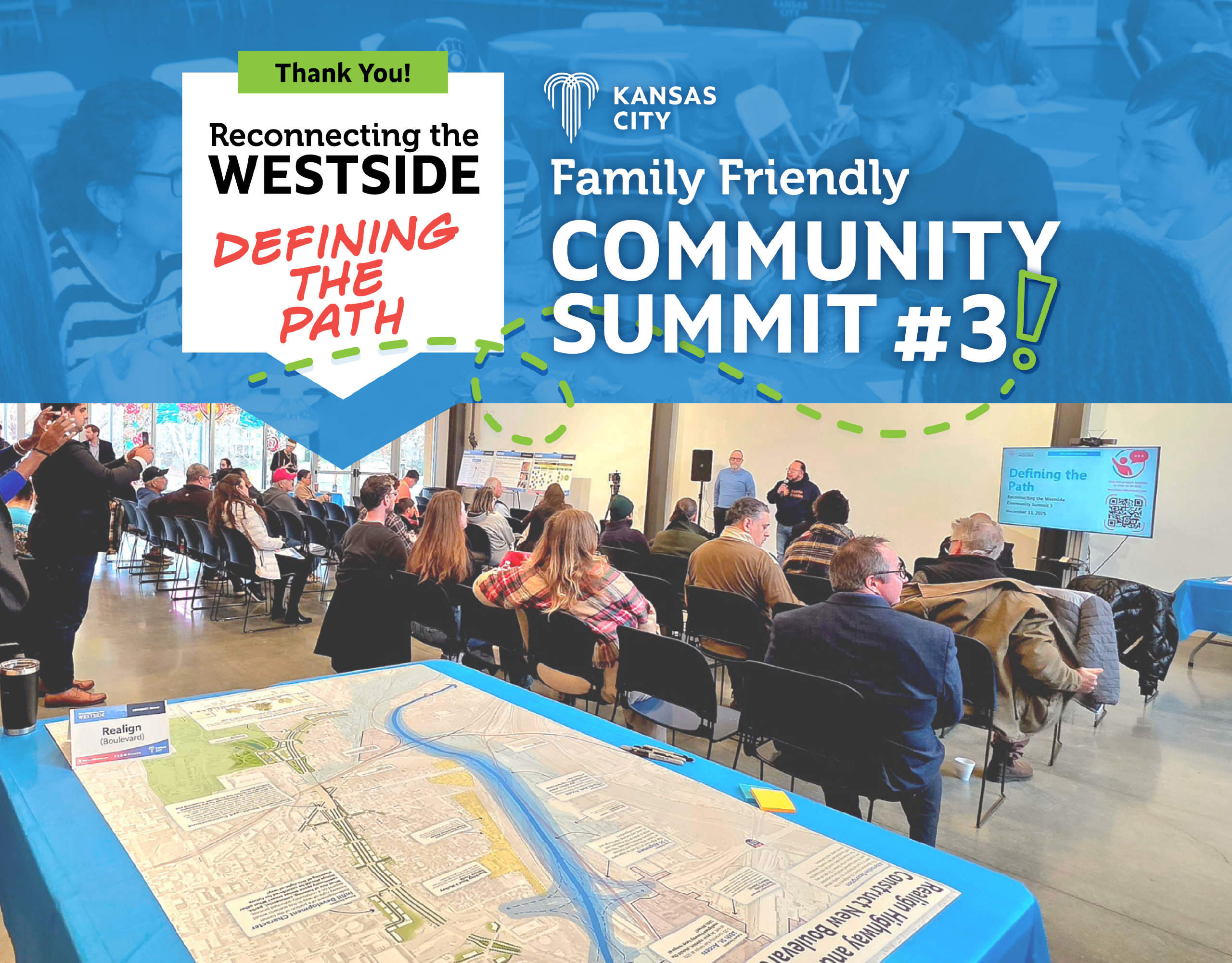 Thank you! | Reconnecting the Westside: Defining the Path | Family Friendly Community Summit #3